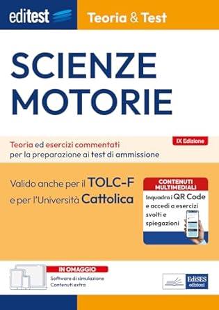 EdiTEST. Scienze motorie. Teoria & Test. Teoria ed esercizi commentati per la preparazione ai test di ammissione.  - Libro Editest 2025, EdiTest Ammissioni universitarie | Libraccio.it