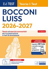 EdiTEST. Bocconi, Luiss. Teoria & test. Teoria ed esercizi commentati per la preparazione ai test di ammissione. Con software di simulazione