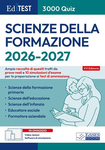 EdiTEST. Scienze della formazione. 3000 quiz. Ampia raccolta di quesiti tratti da prove reali e 10 simulazioni d'esame.  - Libro Editest 2026, EdiTest Ammissioni universitarie | Libraccio.it