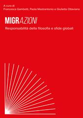 Migrazioni. Responsabilità della filosofia e sfide globali