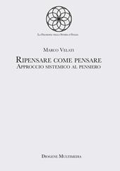 Ripensare come pensare. Approccio sistemico al pensiero