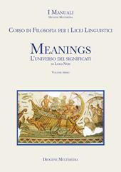 Meanings. L'universo dei significati. Corso di filosofia. Con e-book. Con espansione online. Vol. 1