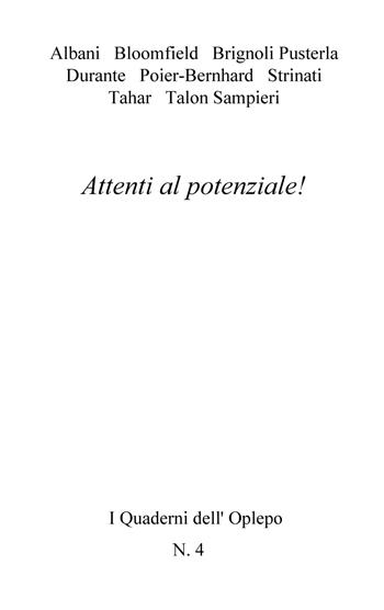 Attenti al potenziale!  - Libro In Riga Edizioni 2018, I quaderni dell'Oplepo | Libraccio.it