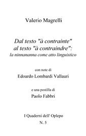 Dal testo «à contrainte» al testo «à contraindre»: la ninnananna come atto linguistico