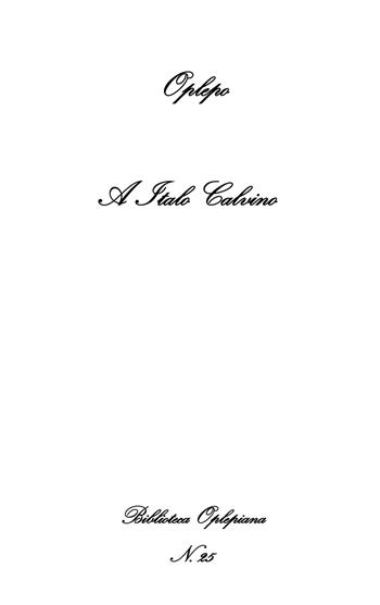 A Italo Calvino  - Libro In Riga Edizioni 2018, Biblioteca Oplepiana | Libraccio.it