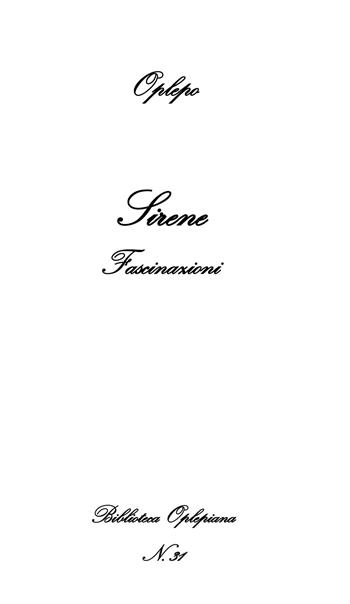 Sirene. Fascinazioni - Oplepo - Libro In Riga Edizioni 2018, Biblioteca Oplepiana | Libraccio.it