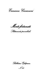 Morti fortunati. Slittamento proverbiale