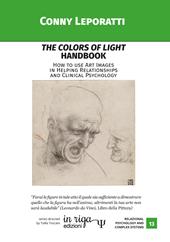 The colors of light Handbook. How to use Art Images in Helping Relationships and Clinical Psychology