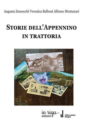 Storie dell'Appennino in trattoria - Augusta Zenzocchi - Libro In Riga Edizioni 2022 | Libraccio.it