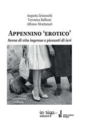 Appennino «erotico». Scene di vita ingenue e piccanti di ieri