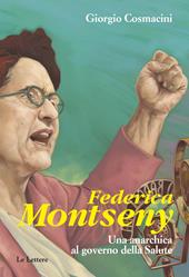 Federica Montseny. Una anarchica al governo della Salute