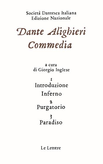 Commedia - Dante Alighieri - Libro Le Lettere 2021, Edizione Nazionale delle opere di Dante | Libraccio.it
