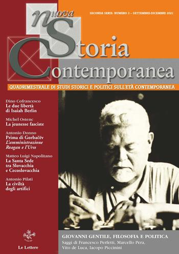 Nuova storia contemporanea (2021). Vol. 3: Giovanni Gentile. Filosofia e politica.  - Libro Le Lettere 2022, Biblioteca di Nuova Storia Contemporanea | Libraccio.it