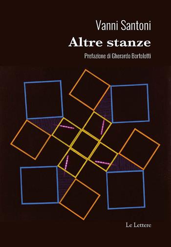 Altre stanze - Vanni Santoni - Libro Le Lettere 2023, Novecento/duemila | Libraccio.it