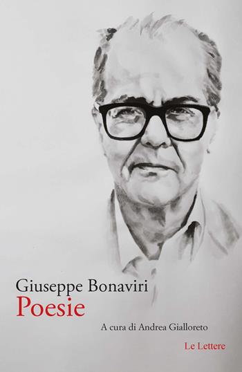 Poesie - Giuseppe Bonaviri - Libro Le Lettere 2026, Pan | Libraccio.it