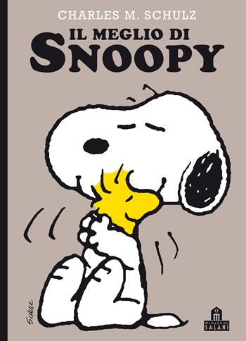 Il meglio di Snoopy - Charles M. Schulz - Libro Magazzini Salani 2017 | Libraccio.it