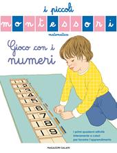 Gioco con i numeri. Ediz. a colori