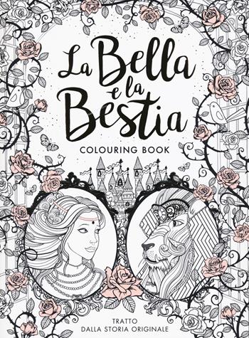 La Bella e la Bestia. Colouring book - Gabrielle-Suzanne Barbot de Villenueve - Libro Magazzini Salani 2018 | Libraccio.it
