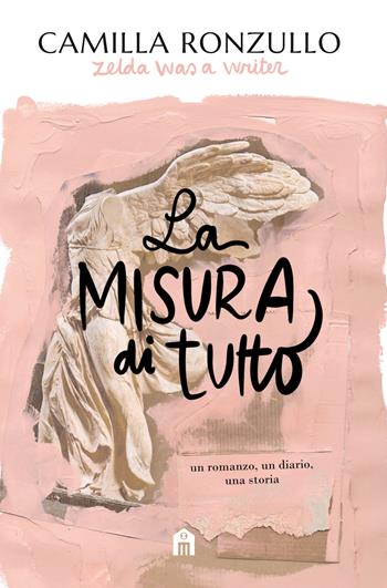 La misura di tutto - Camilla Ronzullo - Libro Magazzini Salani 2018 | Libraccio.it