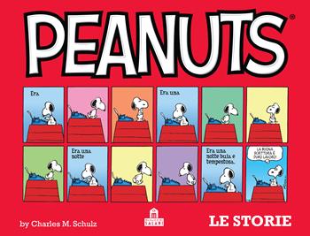 Peanuts. Le storie. Vol. 1 - Charles M. Schulz - Libro Magazzini Salani 2019, Fumetti | Libraccio.it