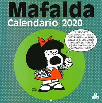 Mafalda. Calendario da parete 2020  - Libro Magazzini Salani 2019 | Libraccio.it