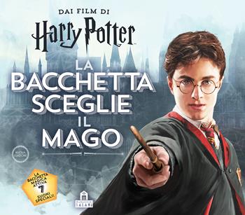 La bacchetta sceglie il mago. Harry Potter. Ediz. a colori. Con gadget - J. K. Rowling, Christina Pulles - Libro Magazzini Salani 2019, J.K. Rowling's wizarding world | Libraccio.it