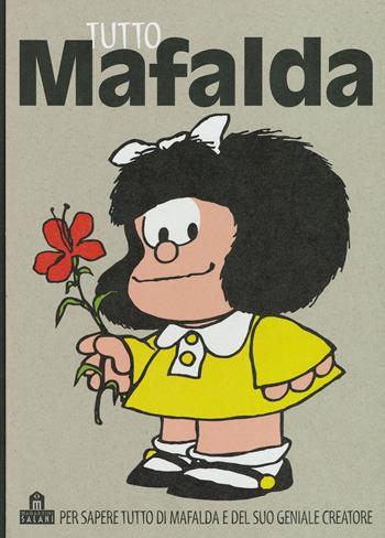 Tutto Mafalda - Quino - Libro Magazzini Salani 2019 | Libraccio.it