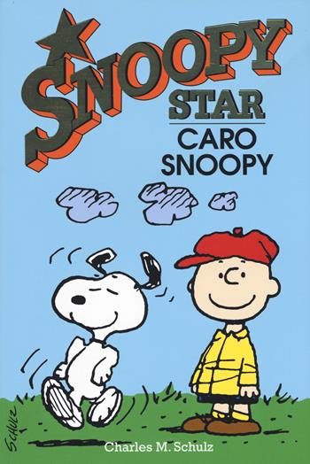 Caro Snoopy. Snoopy star - Charles M. Schulz - Libro Magazzini Salani 2020 | Libraccio.it