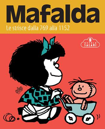 Mafalda. Le strisce. Vol. 3: Dalla 769 alla 1152 - Quino - Libro Magazzini Salani 2020, Nuvole Salani | Libraccio.it