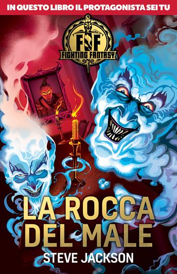 La rocca del male. Fighting fantasy - Steve Jackson - Libro Magazzini Salani 2020 | Libraccio.it