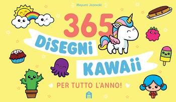 365 disegni Kawaii - Mayumi Jezewski - Libro Magazzini Salani 2020, Libri activity | Libraccio.it