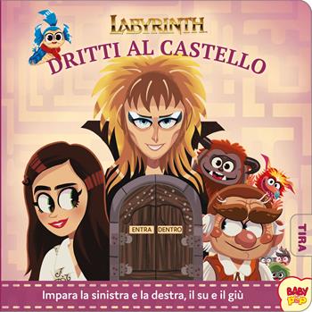 Labyrinth. Dritti al castello. Ediz. a colori  - Libro Magazzini Salani 2021 | Libraccio.it