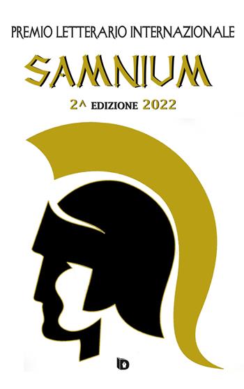 Premio letterario internazionale Samnium 2022. Nuova ediz.  - Libro Edizioni DrawUp 2022 | Libraccio.it