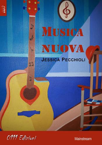Musica nuova - Jessica Pecchioli - Libro 0111edizioni 2017, LaBianca | Libraccio.it