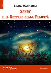 Sandy e il nettare della felicità