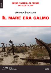 Il mare era calmo