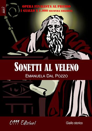 Sonetti al veleno - Emanuela Dal Pozzo - Libro 0111edizioni 2019, LaGialla | Libraccio.it