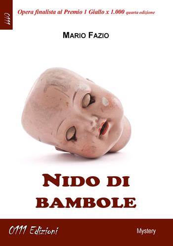 Nido di bambole - Mario Fazio - Libro 0111edizioni 2022, LaGialla | Libraccio.it