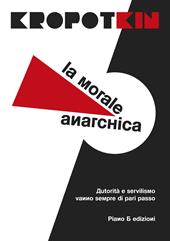 La morale anarchica