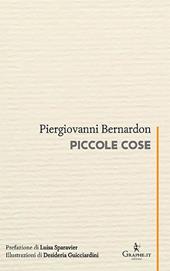Piccole cose. Ediz. illustrata