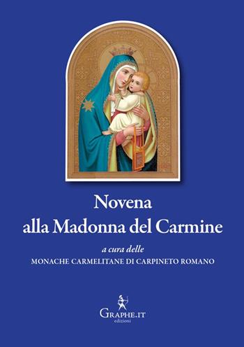 Novena alla Madonna del Carmine  - Libro Graphe.it 2025, Panta | Libraccio.it