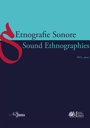 Etnografie Sonore-Sound Ethnographies (2021). Vol. 4/1  - Libro Neoclassica 2022 | Libraccio.it