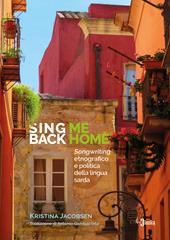 Sing me back home. Songwriting etnografico e politica della lingua sarda
