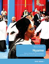 Nyame. Musica e liturgia nelle chiese protestanti: casi di studio nelle comunità migranti dal Ghana
