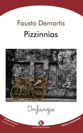 Pizzinnìas. Infanzie