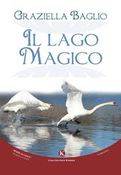 Il lago magico