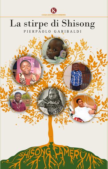 La stirpe di Shisong - Pierpaolo Garibaldi - Libro Kimerik 2017, Officina delle idee | Libraccio.it