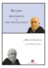 Ricordi e riflessioni di uno psicoanalista