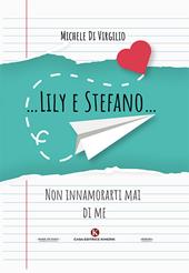 …Lily e Stefano…