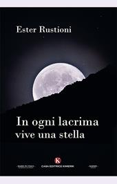 In ogni lacrima vive una stella